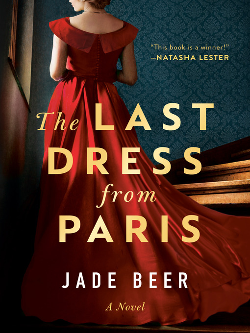 Title details for The Last Dress from Paris by Jade Beer - Wait list